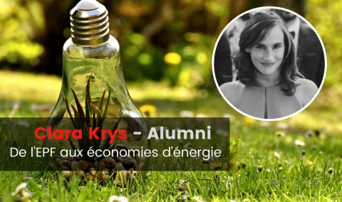 Clara Krys, de l’EPF aux économies d’énergie