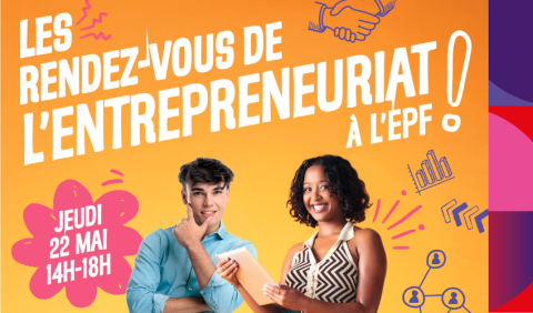 Les rendez-vous de l'entrepreneuriat à l'EPF